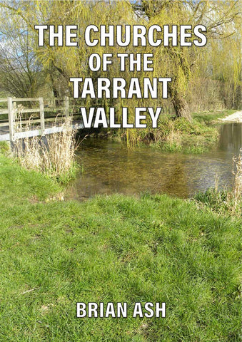 The Churches of the Tarrant Valley by Brian Ash